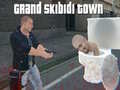 खेल Grand Skibidi Town