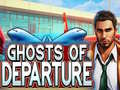ગેમ Ghosts of Departure