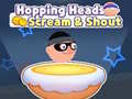 ಗೇಮ್ Hopping Heads: Scream & Shout