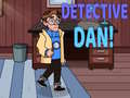 खेल Detective Dan! 