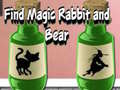 खेल Find Magic Rabbit and Bear