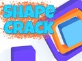 ಗೇಮ್ Shape Crack