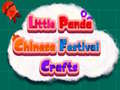 ગેમ Little Panda Chinese Festival Crafts