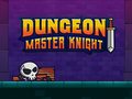 खेल Dungeon Master Knight