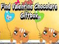 விளையாட்டு Find Valentine Chocolate Giftbox