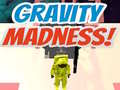 खेल Gravity Madness!