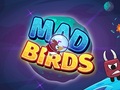 खेल Mad Birds