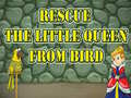 खेल Rescue The Little Queen From Bird