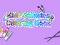 खेल Kids Vehicles Coloring Book