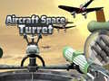 खेल Aircraft Space Turret 