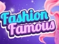 ಗೇಮ್ Fashion Famous