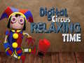 விளையாட்டு Digital Circus Relaxing Time