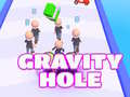 खेल Gravity Hole