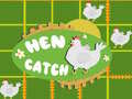 खेल Catch The Hen 