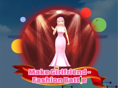 ಗೇಮ್ Make Girlfriend - Fashion Battle