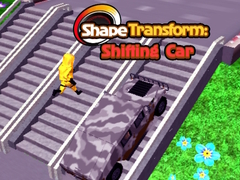 खेल Shape Transform: Shifting Car 