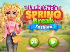 ಗೇಮ್ Lovie Chic's Spring Break Fashion