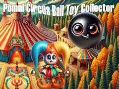 खेल Pomni Circus Ball Toy Collector