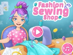 खेल Fashion Sewing Shop