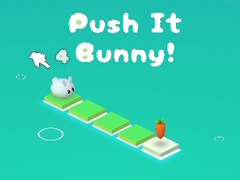 खेल Push It Bunny