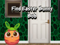 खेल Find Easter Bunny Bob
