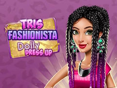 खेल Tris Fashionista Dolly Dress Up