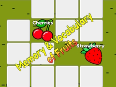खेल Memory & Vocabulary of Fruits