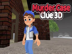खेल Murder Case Clue 3D