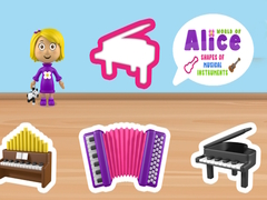 खेल World of Alice Shapes of Musical Instruments