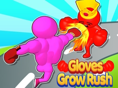 ગેમ Gloves Grow Rush