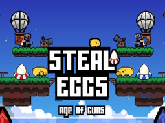 खेल Steal Eggs Age of Guns