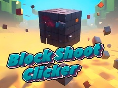ગેમ Block Shoot Clicker