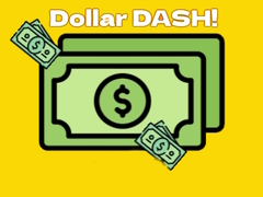 खेल Dollar Dash!
