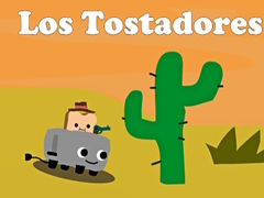 ગેમ Los Tostadores