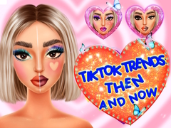 खेल TikTok Trends Makeup Then And Now