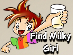 खेल Find Milky Girl