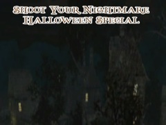 खेल Shoot Your Nightmare Halloween Special