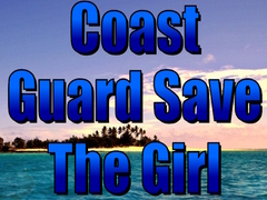 खेल Coast Guard Save The Girl