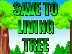 खेल Save To Living Tree