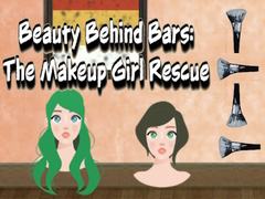 खेल Beauty Behind Bars The Makeup Girl Rescue