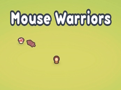 खेल Mouse Warriors