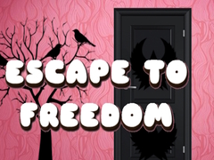 खेल Escape to Freedom