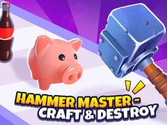 खेल Hammer Master－Craft & Destroy!