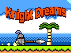 खेल Knight Dreams