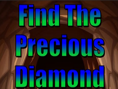 खेल Find The Precious Diamond