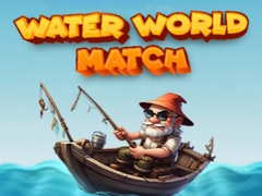 खेल Water World Match