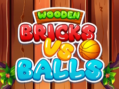 खेल Wooden Bricks Vs Balls