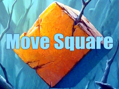 खेल Move Square