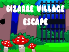 खेल Bizarre Village Escape