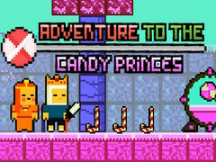 खेल Adventure To The Candy Princes